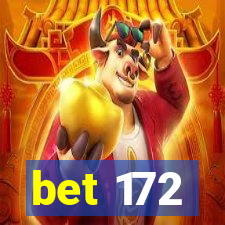 bet 172
